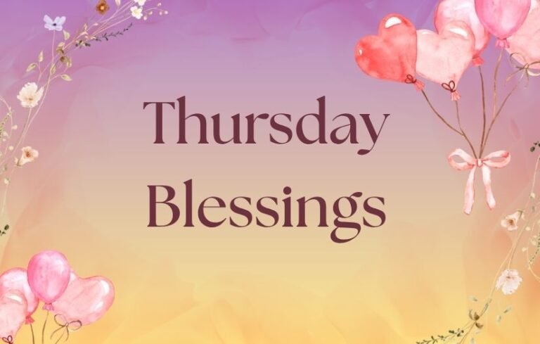 Thursday Blessings