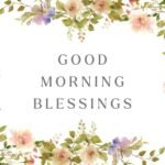Good Morning Blessings